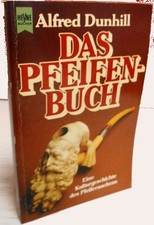 Das Pfeifenbuch. Eine Kulturgeschichte des Pfeiferauchens.