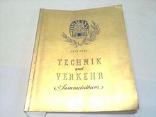 Homann AG; Margarinewerke/Dissen (Hrsg.): Technik und Verkehr. Bildbuch des ...