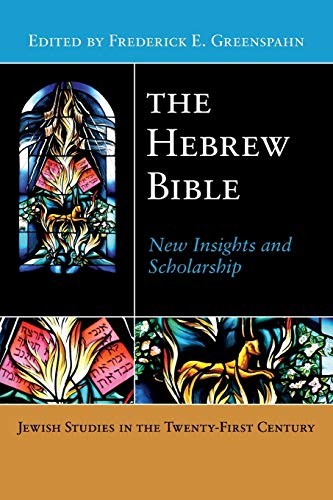 The hebrew bible new insights - bible:,