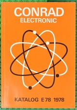 Conrad Electronic Katalog E78 - 1978 - Elektronik Katalog - Vintage - Guter Zust
