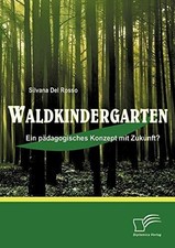 Waldkindergarten ein - waldkindergarten:,