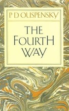 The Fourth Way: Teachings of