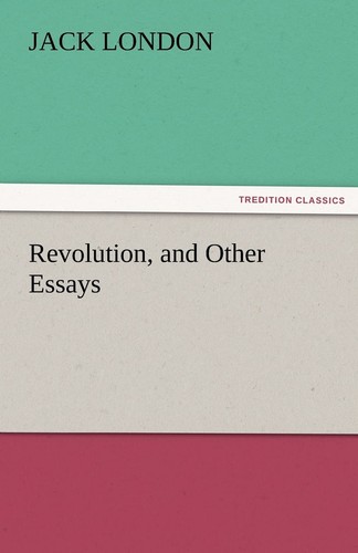 Revolution and other essays - and,