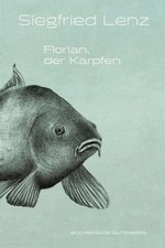 Florian, der Karpfen. Mit