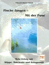 Fische fangen, Mit der Pose von Kluwe-Yorck, Vincen... | Buch | Zustand sehr gut