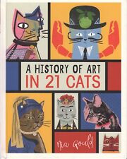A History of Art in 21 Cats - Nia Gold - Buch >>> Rabatt möglich !!
