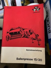 Betriebsanleitung  Massey Ferguson Hochdruckballenpresse MF 15 u. MF 20