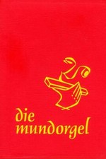 die mundorgel - Notenausgabe Großdruck | 2022 | deutsch