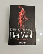 ​John Katzenbach - Der Wolf (Psychothriller) - Knaur Verlag - Spannend 