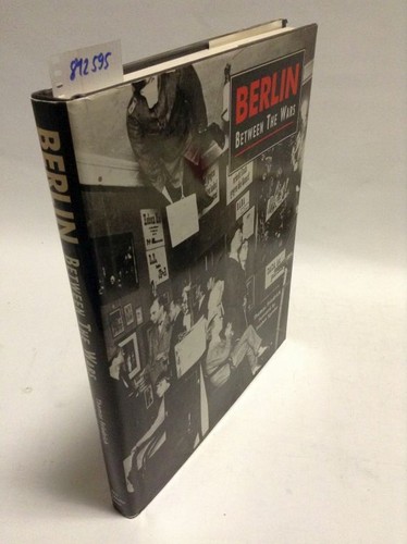 Berlin between the wars - between,