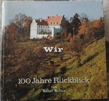Heimatbuch 100 Jahre Rückblick Kochertal Leintal Abtsgmünd Hüttlingen Aalen 