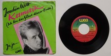 7" SINGLE =  JOACHIM WITT = KOSMETIK ( ICH BIN DAS GLÜCK DER ERDE ) + JA, JA