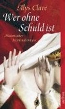 Wer ohne Schuld ist