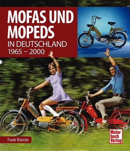 Mofas und mopeds - und,