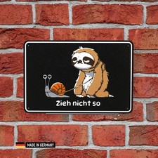 Schild: Zieh nicht so