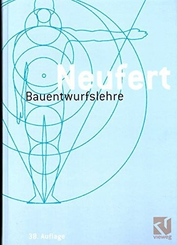 Bauentwurfslehre grundlagen - bauentwurfslehre:,