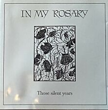 In My Rosary " Those silent years " CD //no Death in June Sonne Hagal Forseti