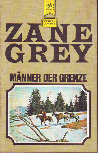 Männer der grenze zane - männer,