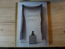 Annette Streyl: Idols: Katalog