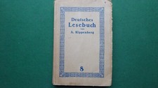 Ein 100 Jahre altes Lesebuch f. Lyzeen u.Höhere Mädchenschulen, Ausgabe A,8.Teil