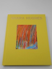Shara Hughes Drawings Rachel Uffner Gallery 2017 NY nur 500 Auflage 69 Bilder