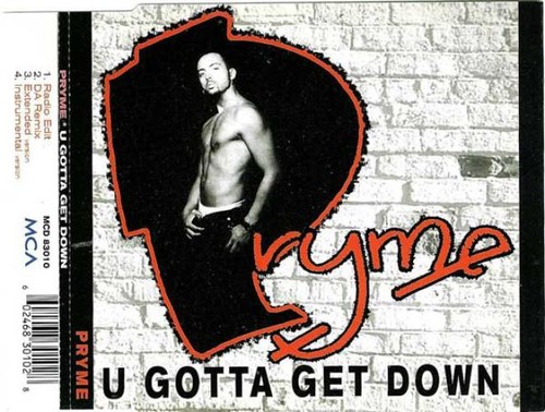Pryme gotta get - -,