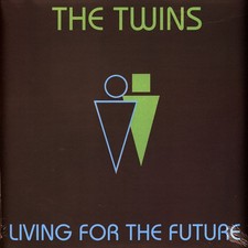 The Twins - Living For The