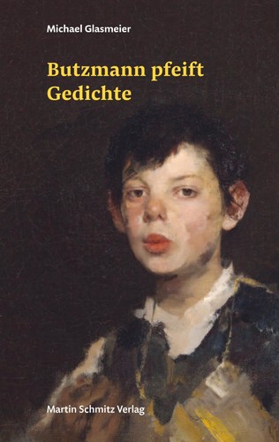 Butzmann pfeift gedichte - butzmann,