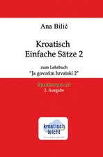 Kroatisch Einfache Sätze 2