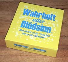 Wahrheit oder Blödsinn -