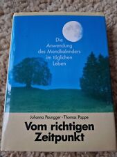 Mondkalender. Vom richtigen Zeitpunkt. J.Paungger + T.Poppe. Ratgeber