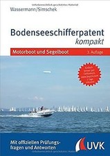 Das blaue Buch: Bodenseeschifferpatent kompakt: Mit... | Buch | Zustand sehr gut