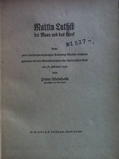 Martin Luther der Mann und das