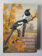 Die Vögel in Feld und Flur Wolfgang Makatsch Buch Neumann Verlag DDR 1970