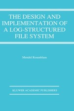Rosenblum - Design and Implementation of a Log-structured file system  - X555z