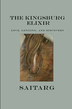 The Kingsburg Elixir Saitarg