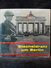 Stacheldraht um Berlin