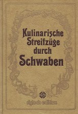 Kulinarische Streifzüge durch Schwaben