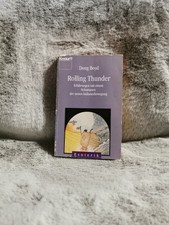 Rolling Thunder : Erfahrungen