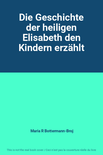 Die geschichte der heiligen - die,