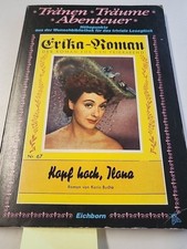 Kopf hoch, Ilona: Erika Roman