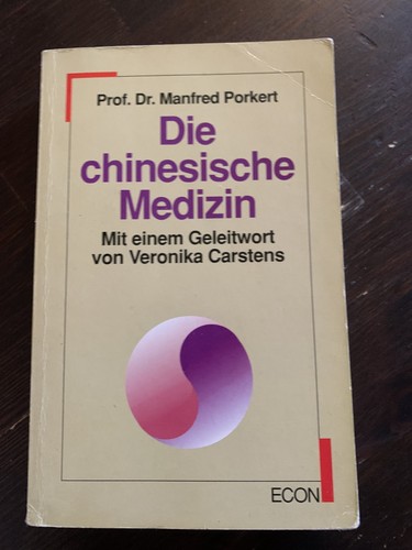 Die chenesische medizin von - chenesische, medizin,