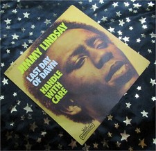 JIMMY LINDSAY - Last Day of Dawn / Handle with Care * 1973 * TOP SINGLE (M-) 