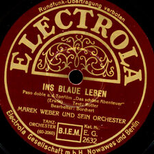 MAREK WEBER ORCHESTER In Blaue Leben / Du erinnerst mich.. Schellackplatte S1854