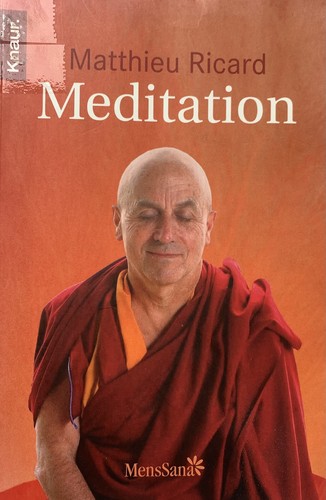 Meditation von matthieu ricard - meditation,