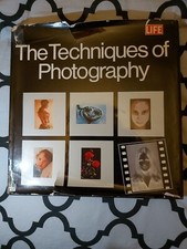 The Techniques of Photography