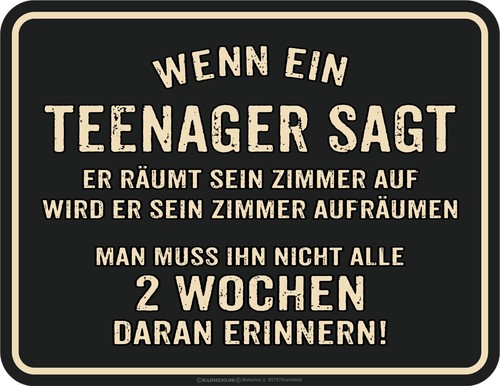 Witzige sprüche schilder wenn - witzige,