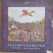 Litera LP VA Traumpferdreiten DDR 1989 URSULA ULLRICH GÜNTHER FISCHER...