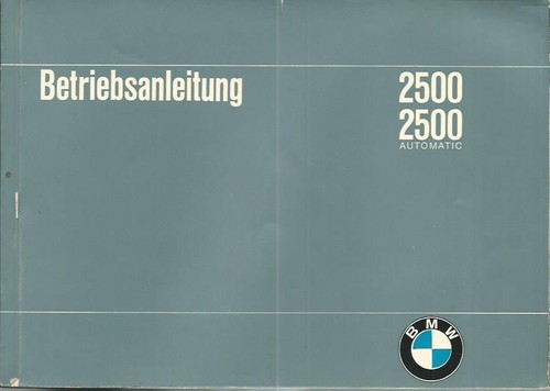 Bmw 2500 automatic - bmw,