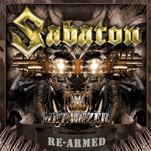 Sabaton metalizer re armed - metalizer, re-armed